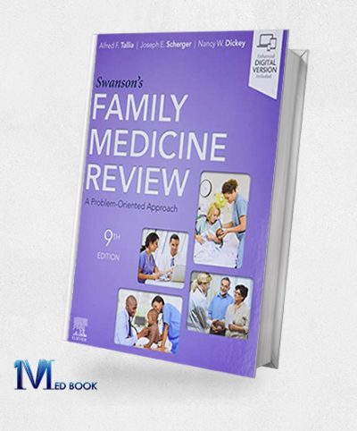 Swansons Family Medicine Review , 9th Edition (Original PDF from Publisher)