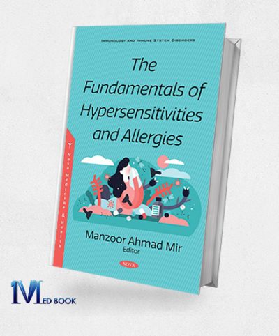 The Fundamentals of Hypersensitivities and Allergies (Original PDF from Publisher)