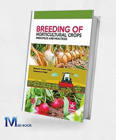 Breeding of Horticultural Crops Principles and Practices (Original PDF from Publisher)