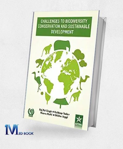 Challenges to Biodiversity Conservation & Sustainable Development (Original PDF from Publisher)