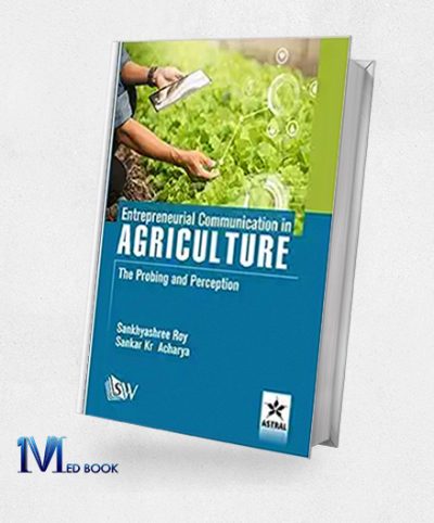 Entrepreneurial Communication in Agriculture The Probing and Perception (Original PDF from Publisher)