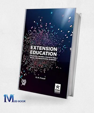 Extension Education Integrating Theories and Concepts from Social and Behavioural Sciences (Original PDF from Publisher)