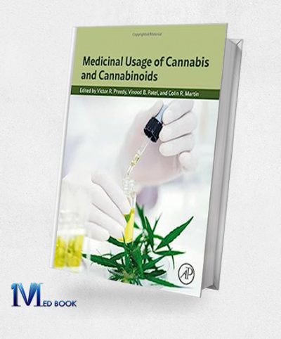 Medicinal Usage Of Cannabis And Cannabinoids (EPUB)