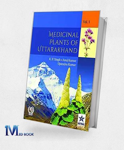 Medicinal Plants of Uttarakhand in 3 Vols (Original PDF from Publisher)