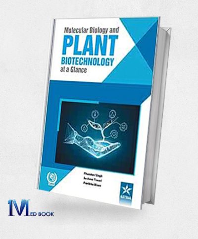 Molecular Biology and Plant Biotechnology at a Glance (Original PDF from Publisher)