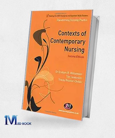 Contexts of Contemporary Nursing (Transforming Nursing Practice Series), 2nd Edition (Original PDF from Publisher)