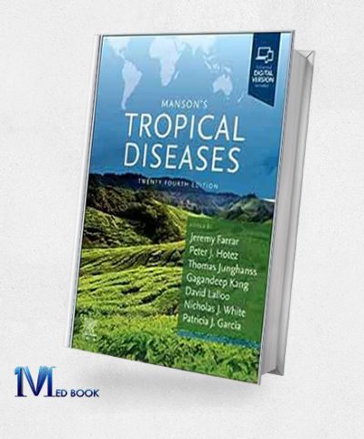 Mansons Tropical Diseases , 24th edition (True PDF)