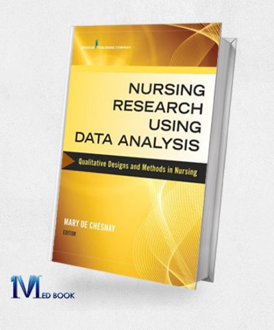 Nursing Research Using Data Analysis Qualitative Designs and Methods in Nursing (Original PDF from Publisher)