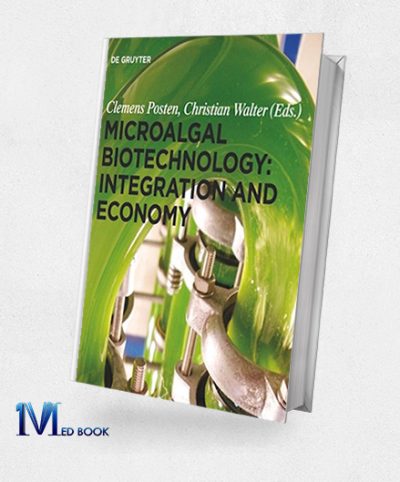 Microalgal Biotechnology Integration and Economy (Original PDF from Publisher)