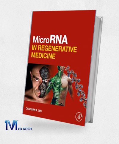 MicroRNA in Regenerative Medicine (Original PDF from Publisher)