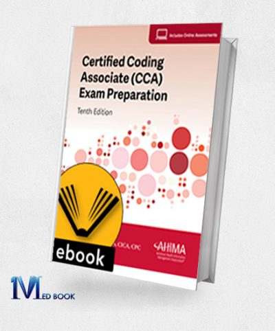 Certified Coding Associate CCA Exam Preparation, 10th Edition (EPUB)