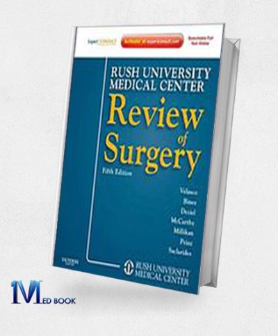Rush University Medical Center Review of Surgery, 5th Edition (Original PDF from Publisher)