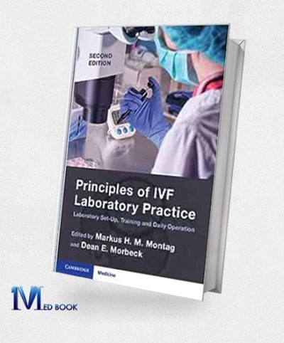 Principles of IVF Laboratory Practice, 2nd Edition (Original PDF from Publisher)