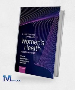 A Life Course Approach to Womens Health, 2nd Edition (EPUB)