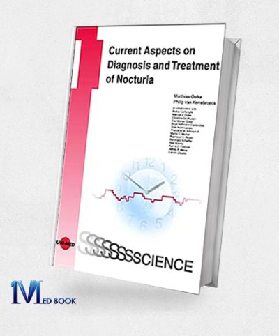 Current Diagnosis And Treatment Of Nocturia (UNI-MED Science) (Original PDF From Publisher)