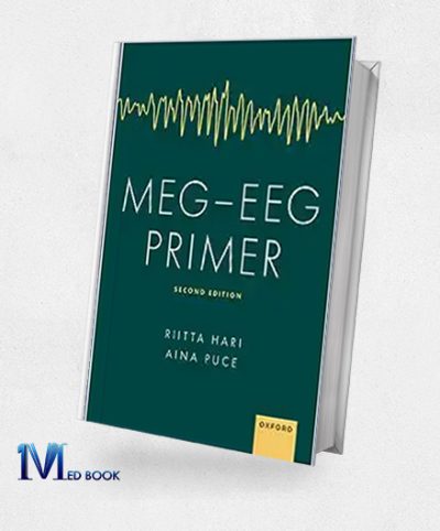 MEG EEG Primer, 2nd Edition (Original PDF from Publisher)