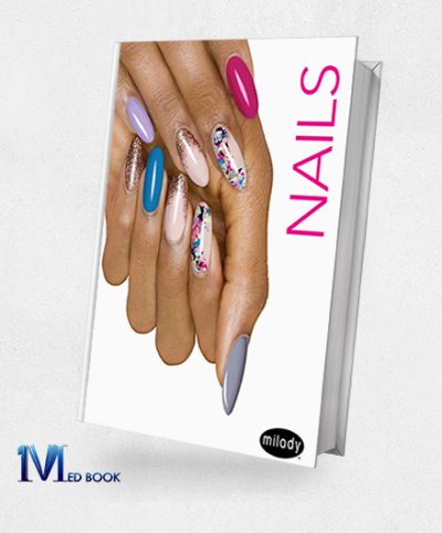Milady Standard Nail Technology, 8th Edition (Original PDF from Publisher)