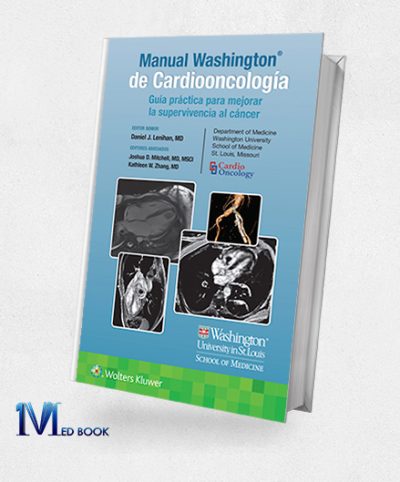 Manual Washington de Cardiooncología Guía práctica para mejorar la supervivencia al cáncer (EPUB)