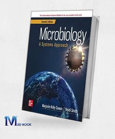 Microbiology A Systems Approach, 7th Edition (Original PDF from Publisher)
