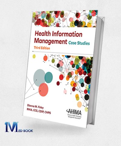 Health Information Management Case Studies, 3rd Edition (EPUB)
