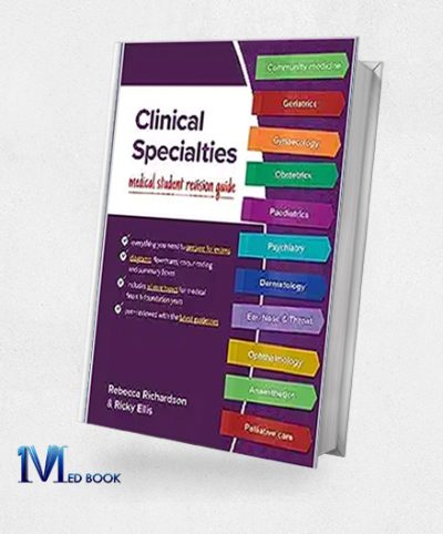 Clinical Specialties Medical student revision guide (Original PDF from Publisher)