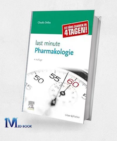 Last Minute Pharmakologie, 4th Edition (Original PDF From Publisher)