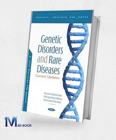 Genetic Disorders And Rare Diseases Current Updates (Original PDF From Publisher)
