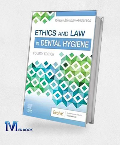 Ethics and Law in Dental Hygiene, 4th Edition (EPUB)