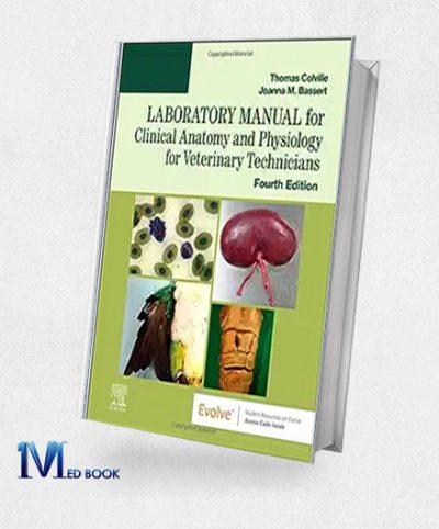 Laboratory Manual for Clinical Anatomy and Physiology for Veterinary Technicians, 4th Edition (EPUB)