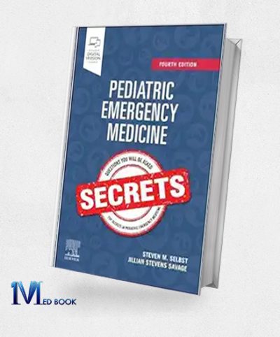 Pediatric Emergency Medicine Secrets, 4th Edition (EPub+Converted PDF)
