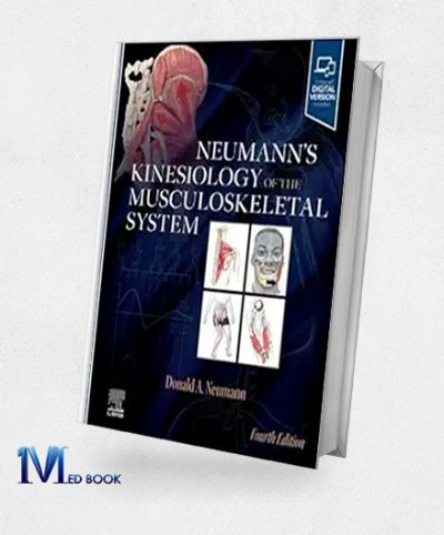 Neumann’s Kinesiology Of The Musculoskeletal System, 4th Edition (EPub+Converted PDF)