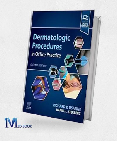 Dermatologic Procedures In Office Practice, 2nd Edition (EPub+Converted PDF)