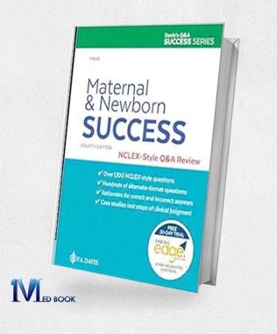 Maternal And Newborn Success NCLEX®-Style Q&A Review, 4th Edition (Original PDF From Publisher)