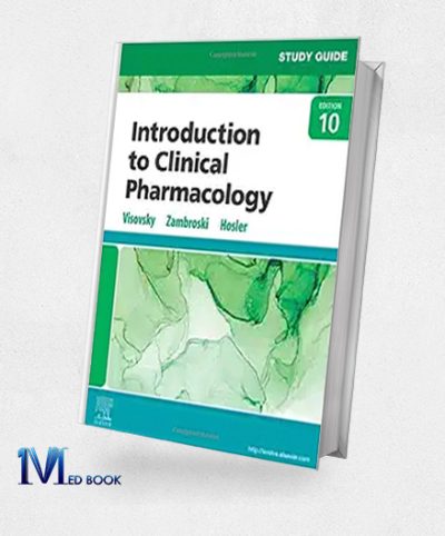 Study Guide For Introduction To Clinical Pharmacology, 10th Edition (EPUB)