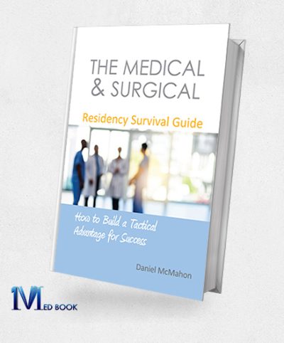 The Medical and Surgical Residency Survival Guide (EPUB)