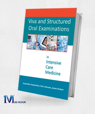Viva and Structured Oral Examinations in Intensive Care Medicine (EPUB)