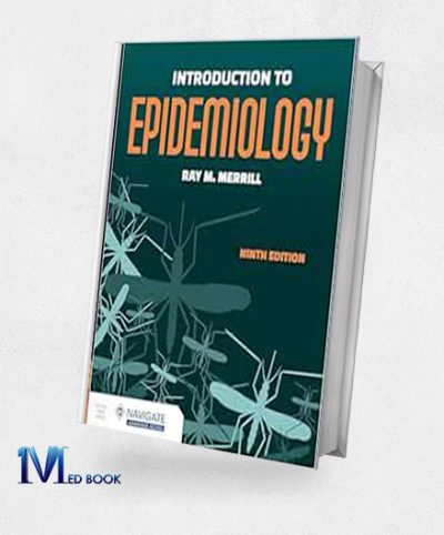 Introduction To Epidemiology, 9th Edition (EPub+Converted PDF)