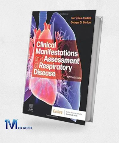 Clinical Manifestations And Assessment Of Respiratory Disease, 9th Edition (Original PDF From Publisher)