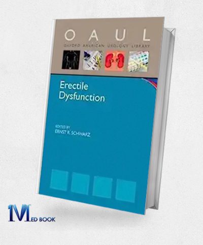 Erectile Dysfunction (Oxford American Urology Library) (Original PDF From Publisher)