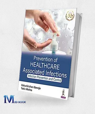 Prevention Of Healthcare Associated Infections Infection Prevention And Control (Original PDF From Publisher)