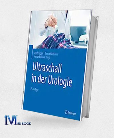 Ultraschall In Der Urologie (German Edition), 2nd Edition (Original PDF From Publisher)