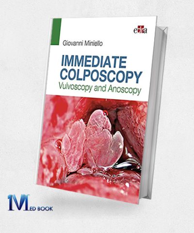 Immediate Colposcopy – Vulvoscopy and Anoscopy (EPUB+Converted PDF)