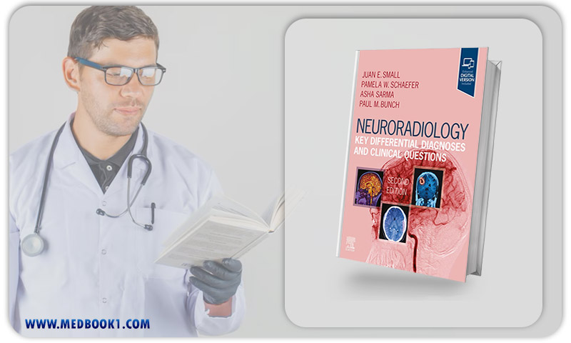 Neuroradiology Key Differential Diagnoses and Clinical Questions