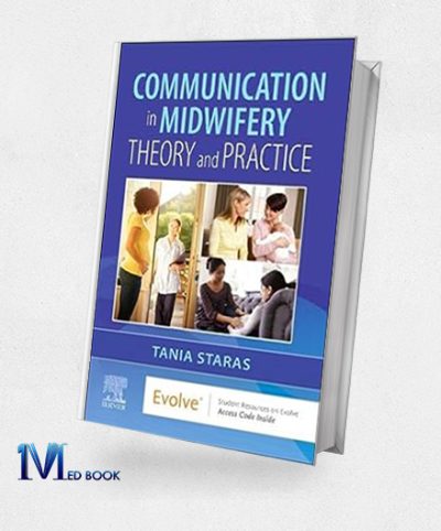 Communication in Midwifery Theory and Practice