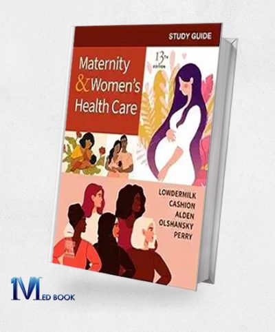 Study Guide for Maternity and Womens Health Care