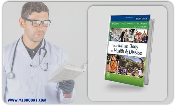 Study Guide for The Human Body in Health and Disease