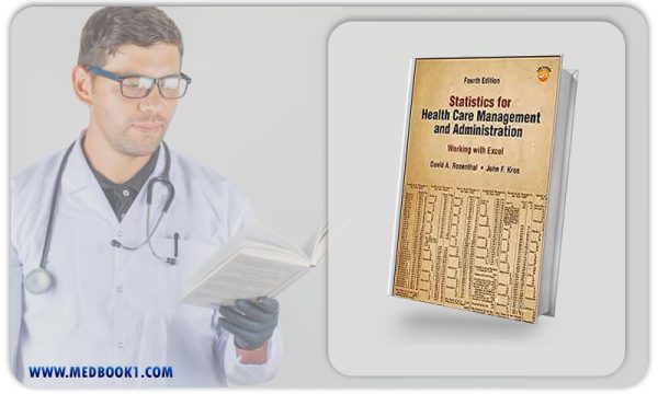 Statistics for Health Care Management and Administration