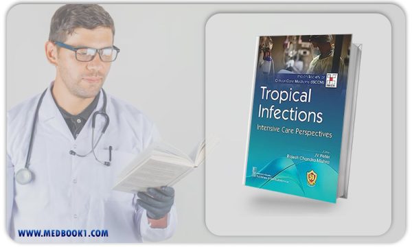 Tropical Infections Intensive Care Perspectives