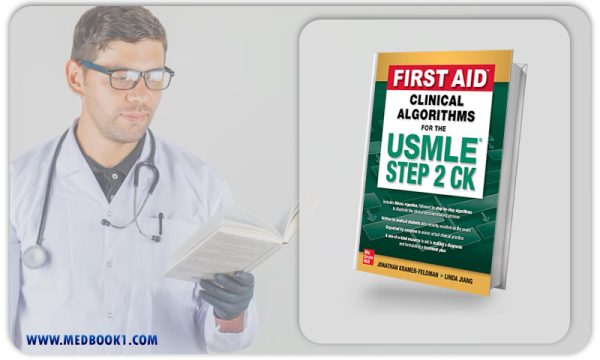 First Aid Clinical Algorithms for the USMLE Step 2 CK