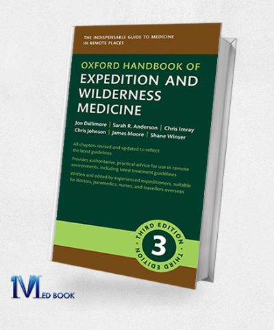 Oxford Handbook of Expedition and Wilderness Medicine